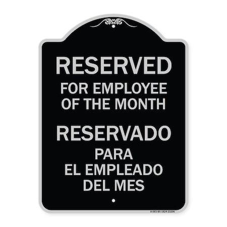 Signmission Reserved for Employee of Month Reservado Para El Empleado Del Mes Alum, 24" x 18", BS-1824-23206 A-DES-BS-1824-23206